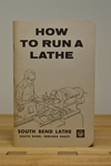 How to run a lathe